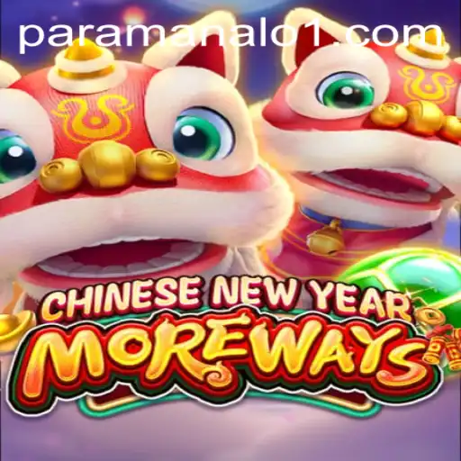 Discover the Excitement of CHINESENEWYEARMOREWAYS with Paramanalo