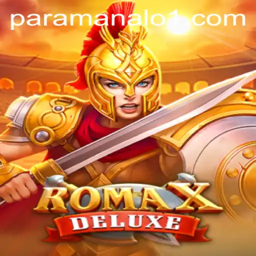 Exploring the Thrills of RomaXDeluxe: A Paramanalo Adventure