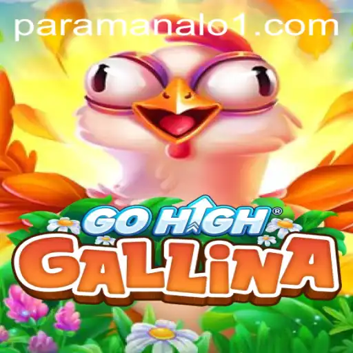 Discover the Exciting World of GoHighGallina: The New Frontier in Strategy Gaming